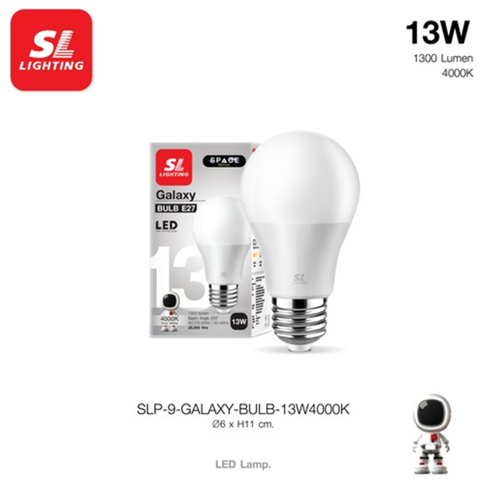#SL 9-GALAXY-BULB-13W4000K หลอดไฟ LED A60 รุ่น GALAXY 13W 4000K IP20